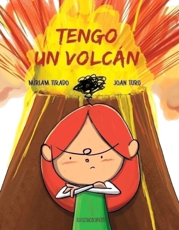 Libro infantil TENGO UN VOLCÁN — categoría Cuentos para niños de 3 a 5 años — Ramé Contando Cuentos