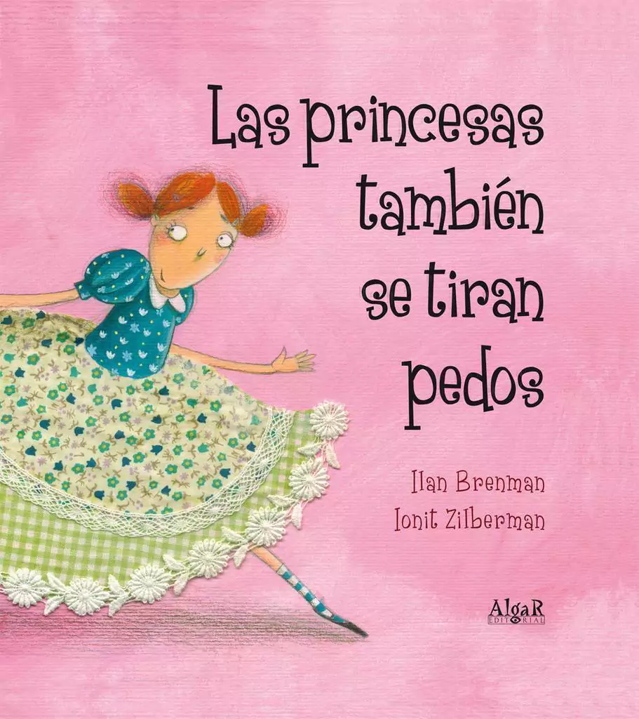Libro infantil LAS PRINCESAS TAMBIEN SE TIRAN PEDOS — categoría Cuentos para niños de 3 a 5 años — Ramé Contando Cuentos