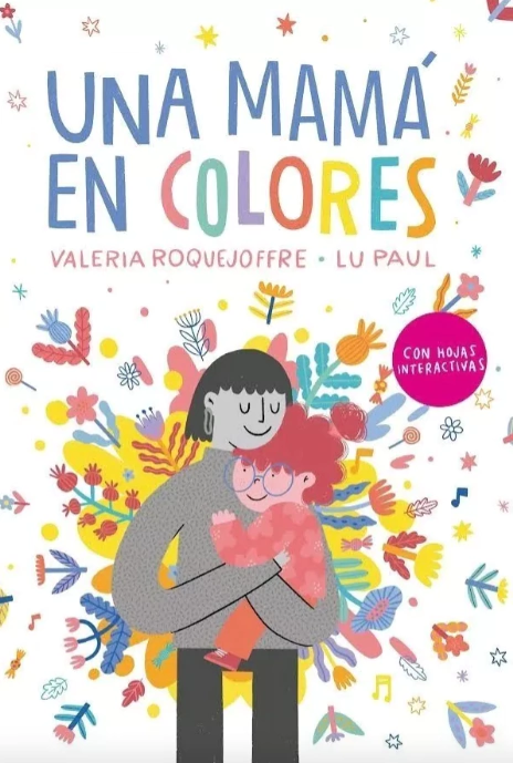 Libro infantil UNA MAMÁ EN COLORES — categoría Cuentos para niños de 3 a 5 años — Ramé Contando Cuentos