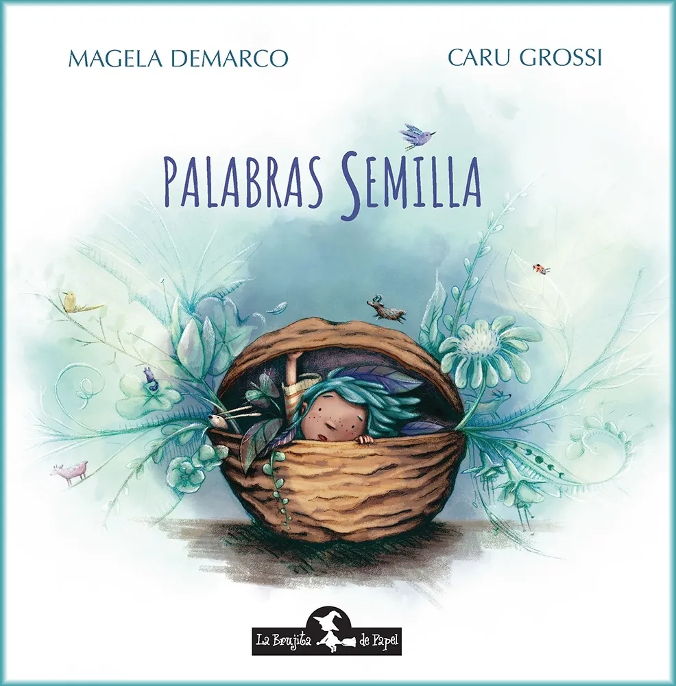 Libro infantil PALABRAS SEMILLA — categoría Cuentos para niños de 3 a 5 años — Ramé Contando Cuentos