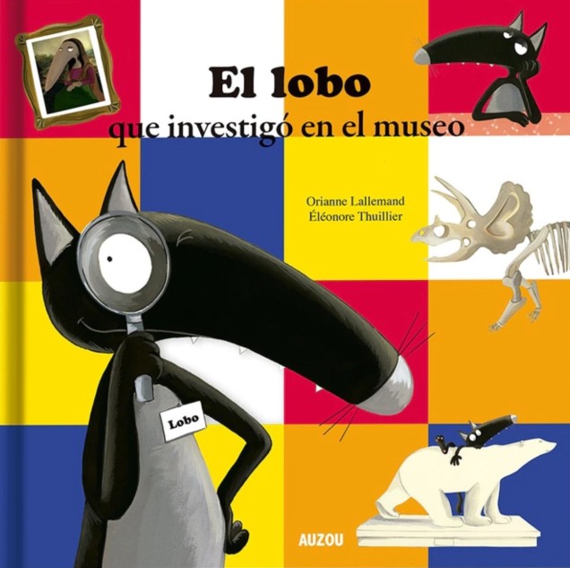 Libro infantil EL LOBO Y EL MISTERIO DEL MUSEO — categoría Cuentos para niños de 5 a 8 años — Ramé Contando Cuentos