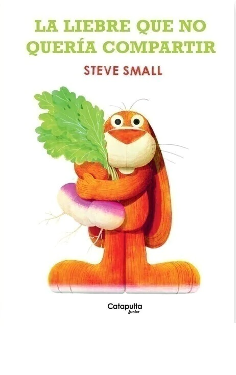 Portada del libro infantil LA LIEBRE QUE NO QUERIA  COMPARTIR