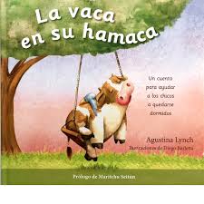 Libro infantil LA VACA EN SU HAMACA  (TAPA BLANDA) — categoría Cuentos para niños de 0 a 3 años — Ramé Contando Cuentos
