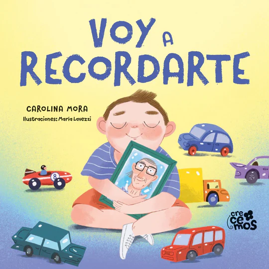 Libro infantil VOY A RECORDARTE (TAPA BLANDA) — categoría Cuentos para niños de 0 a 3 años — Ramé Contando Cuentos