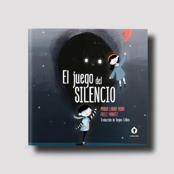 Libro infantil EL JUEGO DEL SILENCIO — categoría Cuentos para niños de 5 a 8 años — Ramé Contando Cuentos