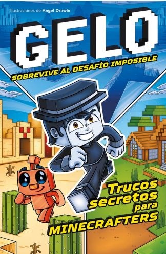 Libro infantil GELO: SOBREVIVE AL DESAFIO IMPOSIBLE — categoría Cuentos para niños + de 7 años — Ramé Contando Cuentos