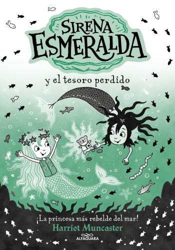 Libro infantil SIRENA ESMERALDA Y EL TESORO PERDIDO — categoría Cuentos para niños + de 7 años — Ramé Contando Cuentos