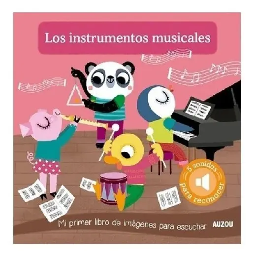 Libro infantil LIBRO SONORO LOS INSTRUMENTOS MUSICALES — categoría Cuentos para niños de 0 a 3 años — Ramé Contando Cuentos