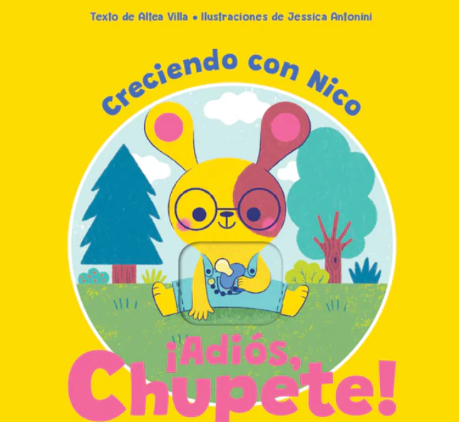 Libro infantil ADIOS CHUPETE! — categoría Cuentos para niños de 0 a 3 años — Ramé Contando Cuentos
