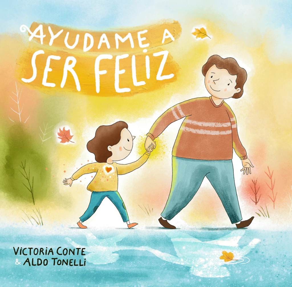 Libro infantil AYUDAME A SER FELIZ — categoría Cuentos para niños de 3 a 5 años — Ramé Contando Cuentos