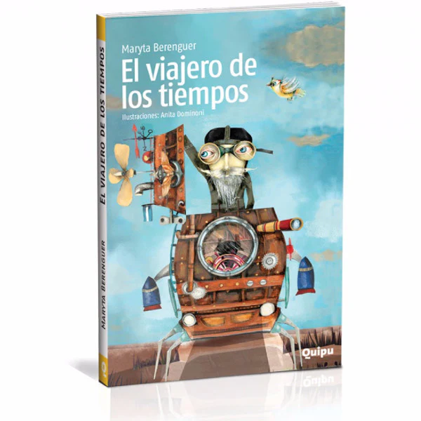 Portada del libro infantil EL VIAJERO DE LOS TIEMPOS