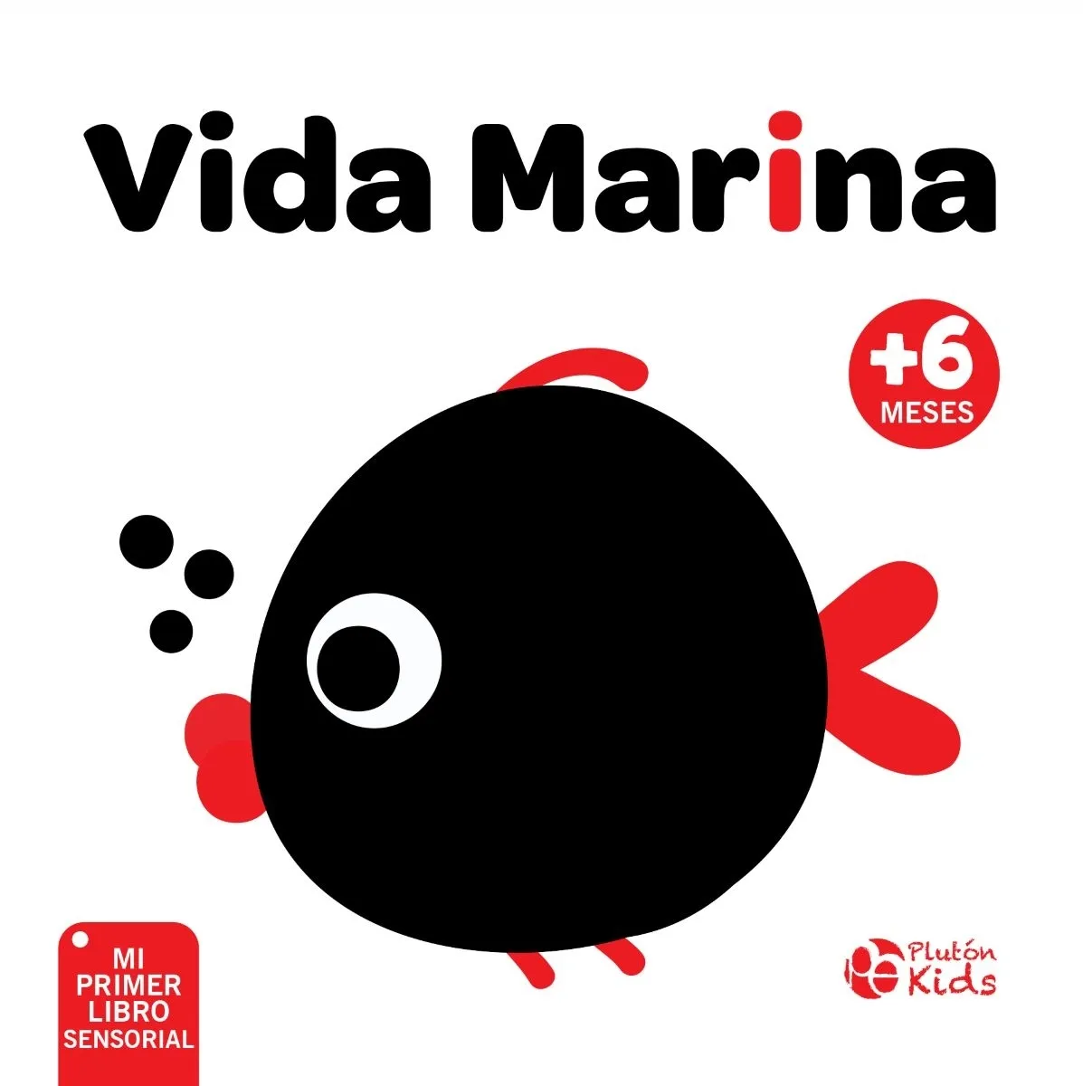 Libro infantil VIDA MARINA – MI PRIMER LIBRO SENSORIAL — categoría Cuentos para niños de 0 a 3 años — Ramé Contando Cuentos