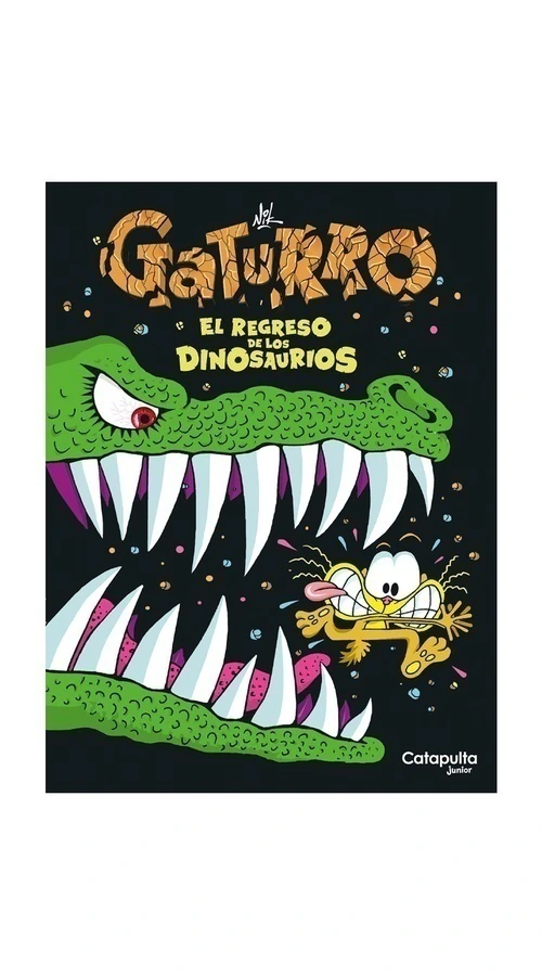 Libro infantil GATURRO EL REGRESO DE LOS DINOSAURIOS (TAPA BLANDA) — categoría Cuentos para niños de 5 a 8 años — Ramé Contando Cuentos