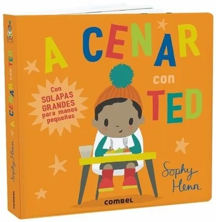 Portada del libro infantil A CENAR CON TED - CON SOLAPAS